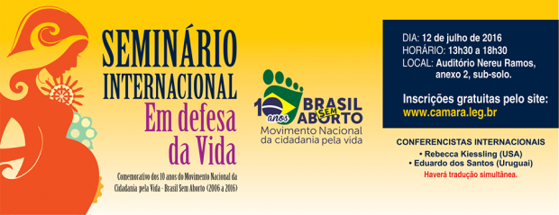 Brasília sedia 1º Seminário Internacional em Defesa da Vida