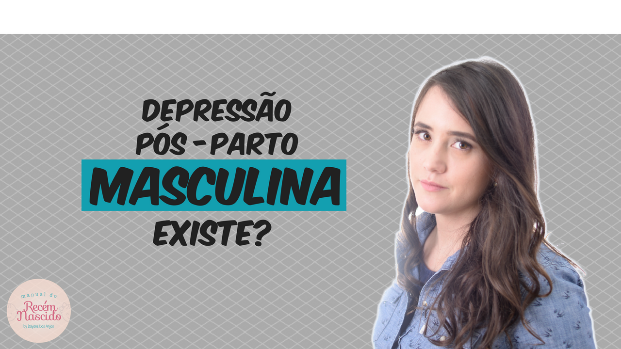 Depressão pós-parto masculina Depressão pós-parto masculina