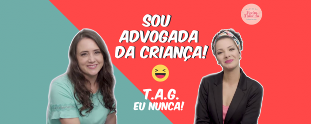Será que sou uma boa mãe? T.A.G. Eu nunca!